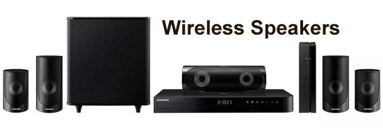 Home Theatre system with wireless speakers