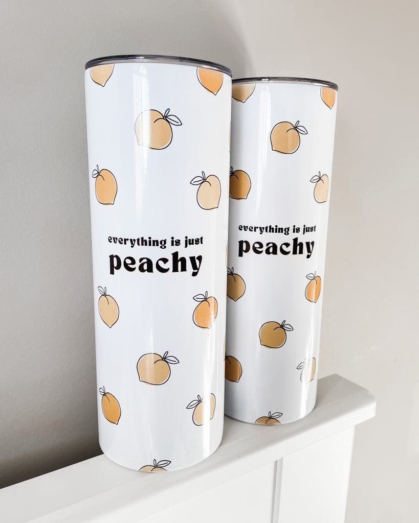 Everything Is Just Peachy Skinny Tumbler