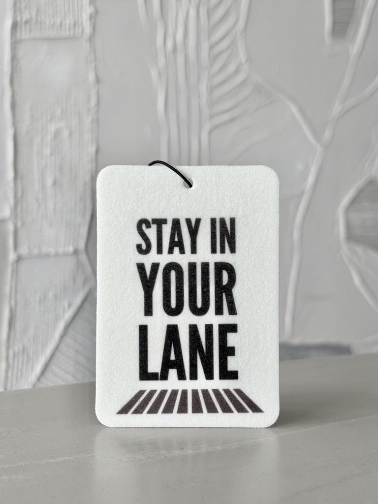 Stay In Your Lane Air Freshener