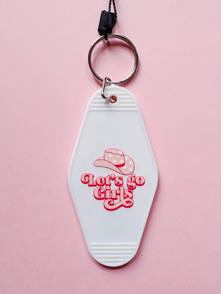 Let's Go Girls Keychain