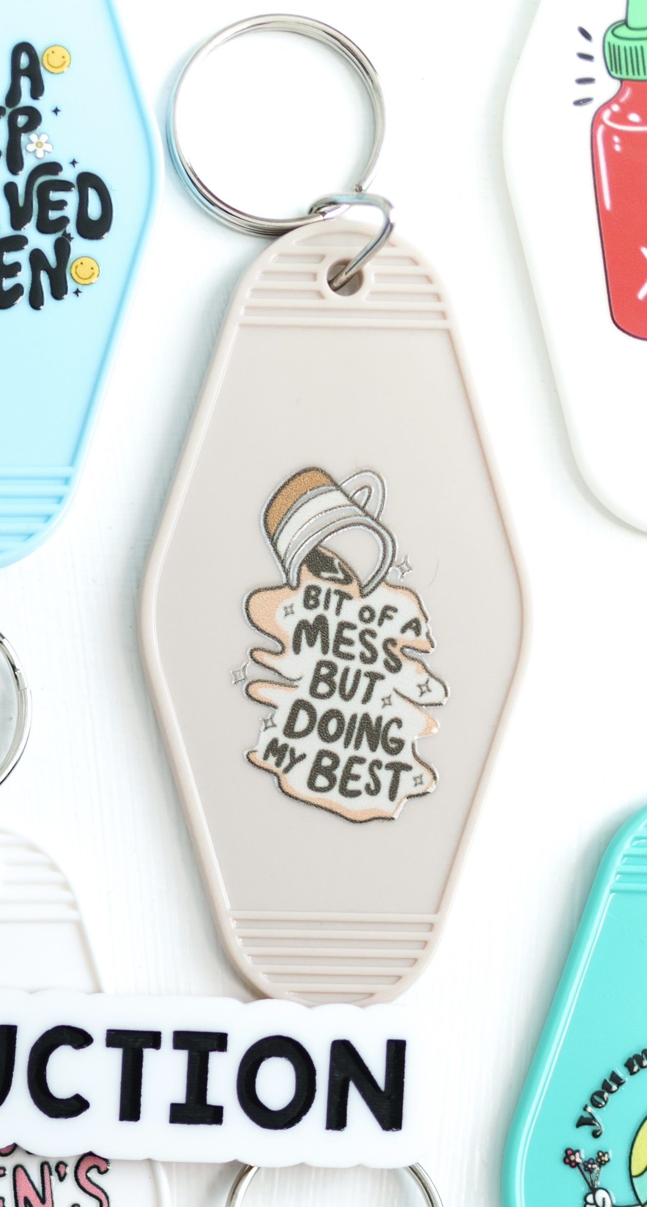 Bit Of A Mess Keychain