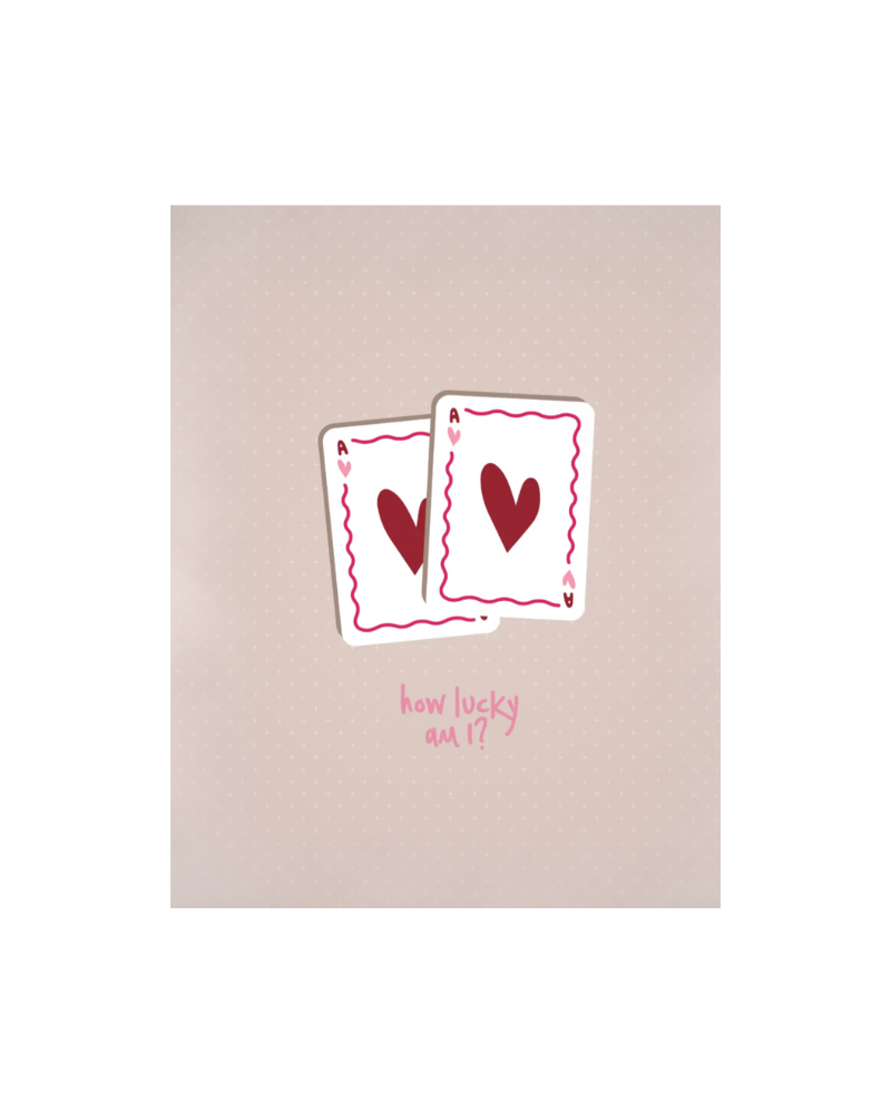 How Lucky Am I? Card