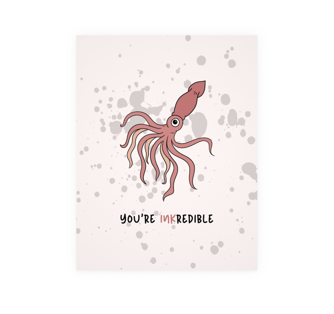 You're Inkredible Card