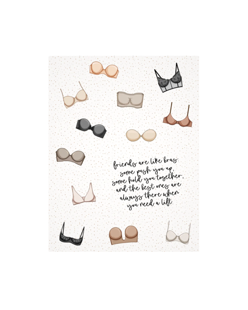 Friends Are Like Bras Card