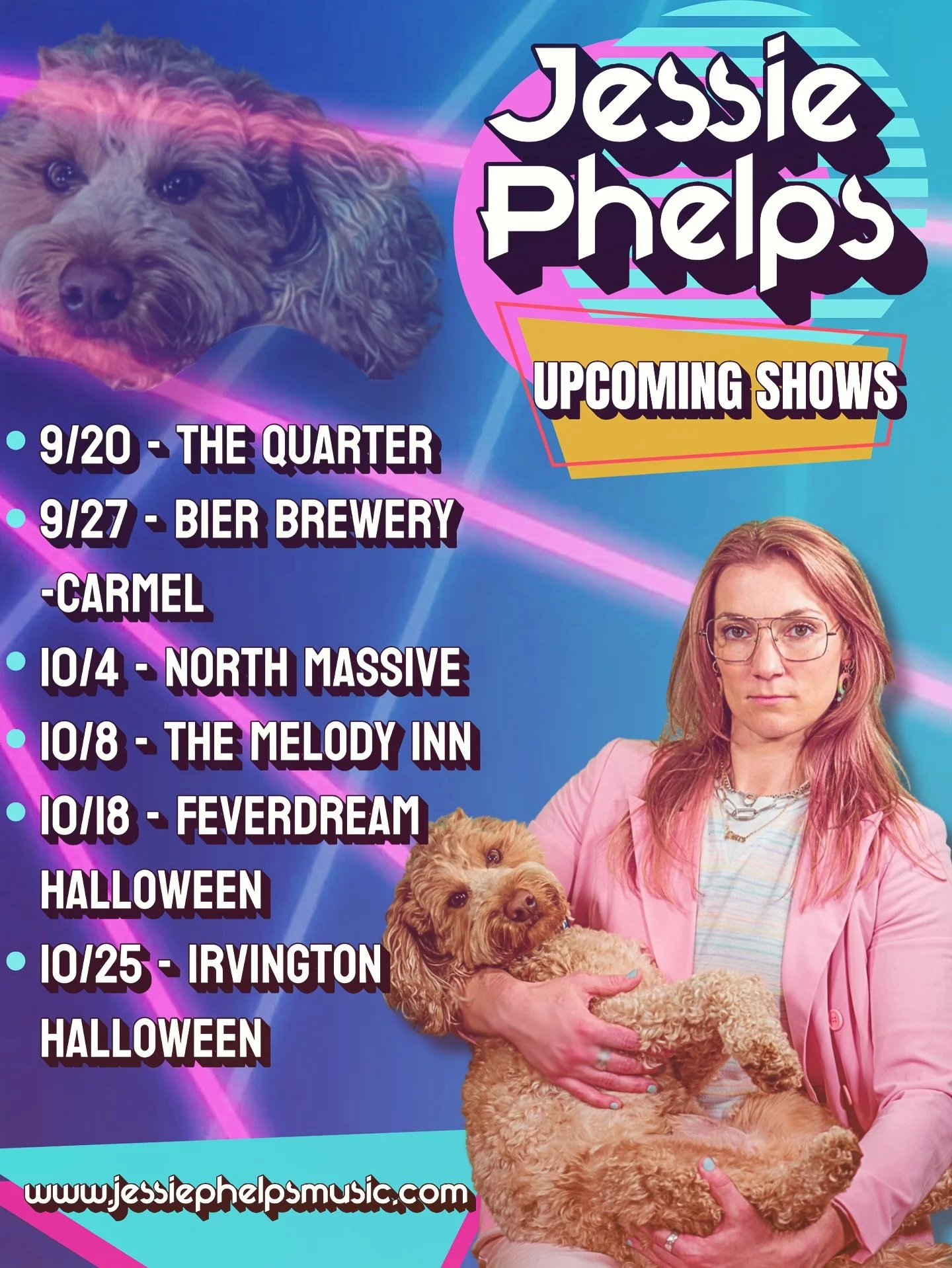 My current upcoming shows- hope I see you at one 👾

Thinking about printing out flyers. The dog is just too photogenic.