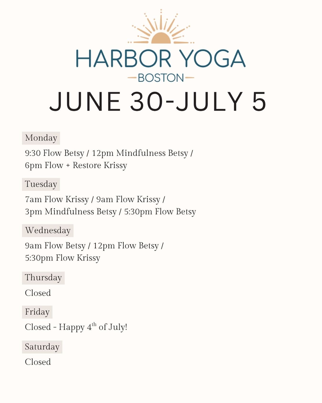 ✨June 30 - July 5 ✨ short week! Come practice. #HYB