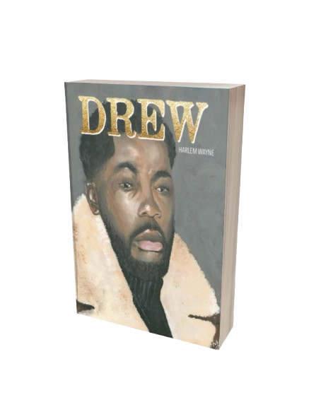 DREW - Harlem Wayne