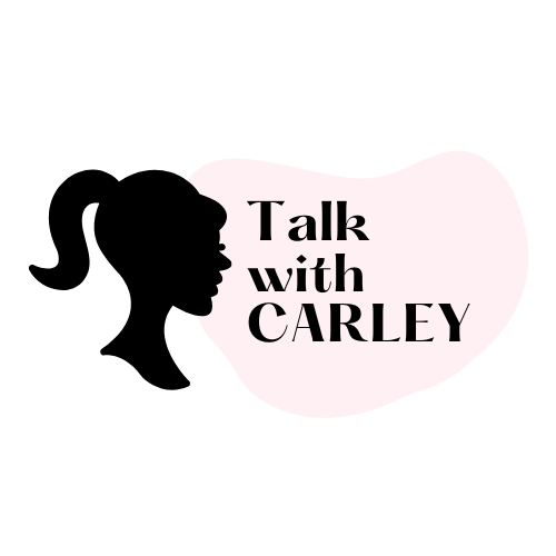 Talk Carley 