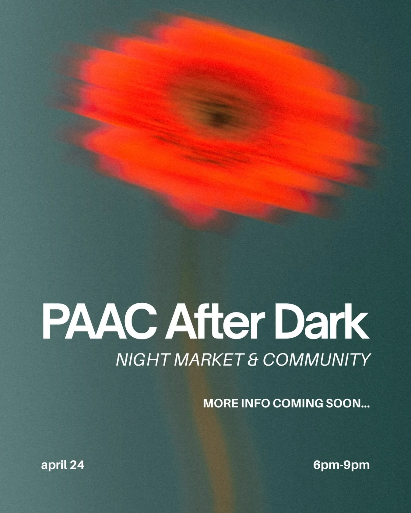 MARK YOUR CALENDARS!

PAAC After Dark is a night market celebrating the creativity, resilience and collective power of the Los Angeles Asian American and Pacific Islander community. We&rsquo;re bringing together AAPI vendors &amp; organizations to cr