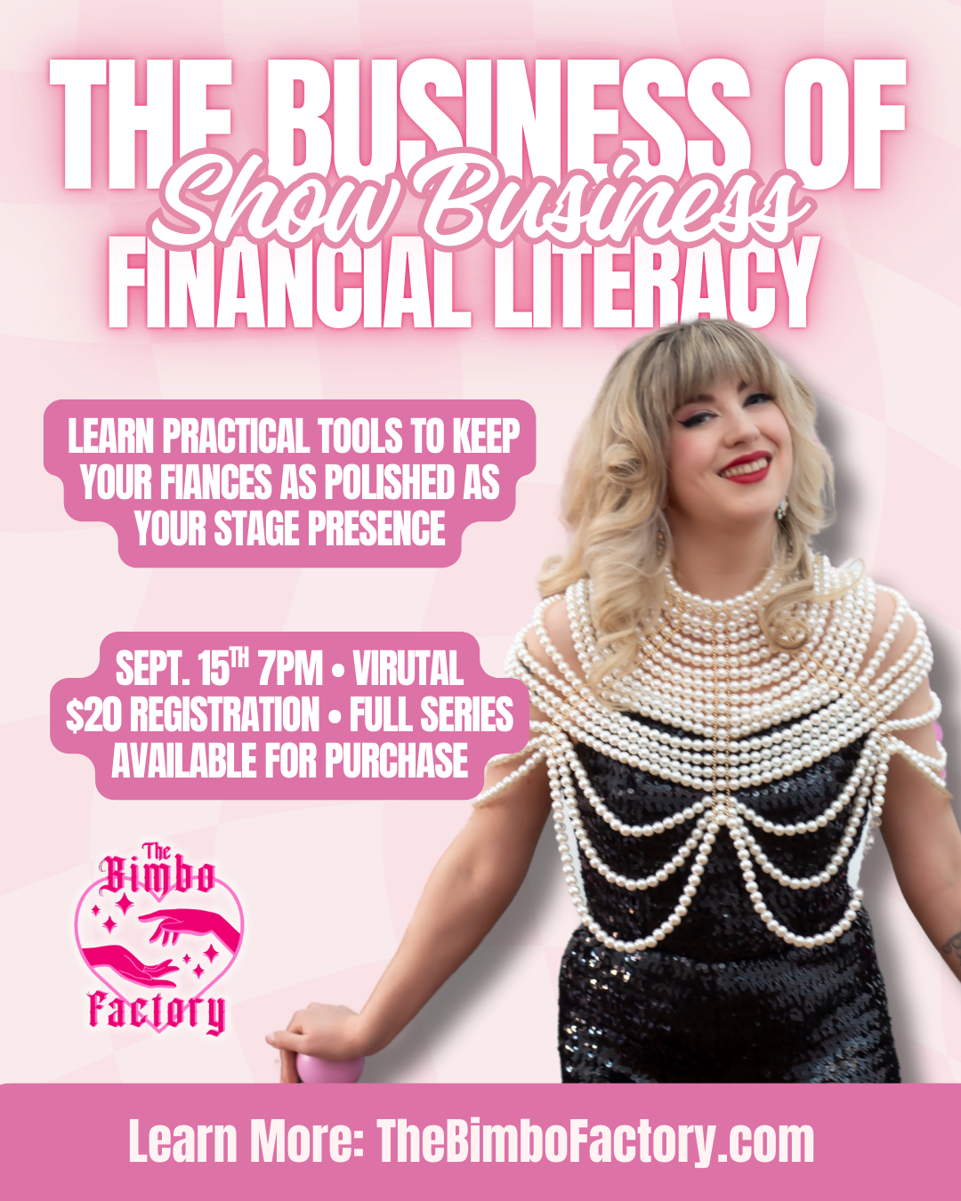 Business of Show Business: Financial Literacy with Pearl Buttons