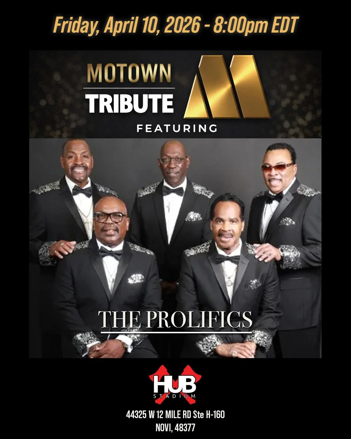 TONIGHT at 8PM! 🎶 The Prolifics bring the Motown sound to The Hub in Novi! Don&rsquo;t miss a night of classic hits, smooth harmonies, and high-energy vibes!

🎟️ Limited tickets still available&mdash;grab yours now.