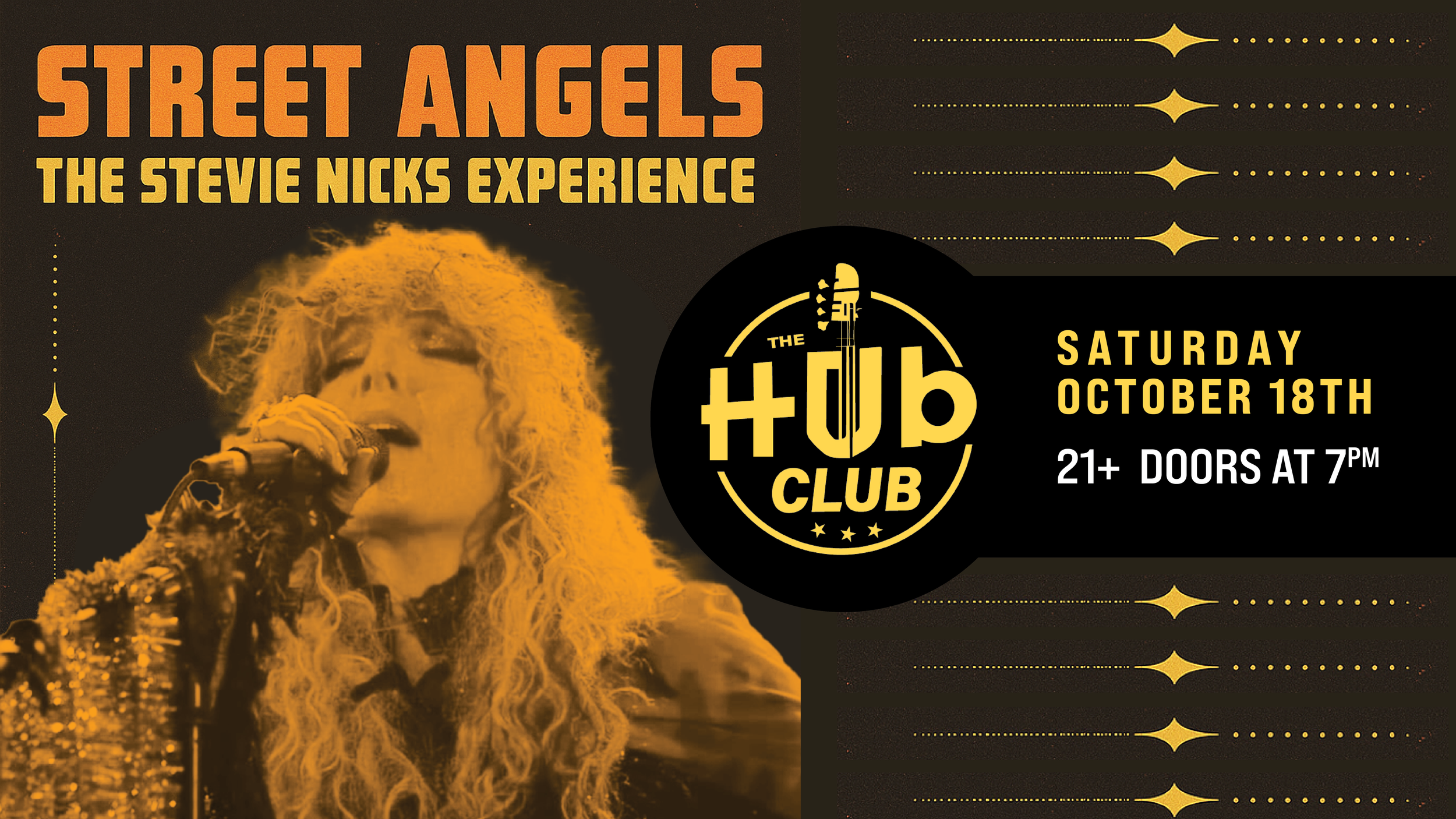 A promotional poster for a Stevie Nicks tribute event featuring a yellow-tinted photo of Stevie Nicks singing into a microphone. The poster provides event details, including date, time, age restriction, and location, with a black and gold color scheme and vintage-style decorative elements.
