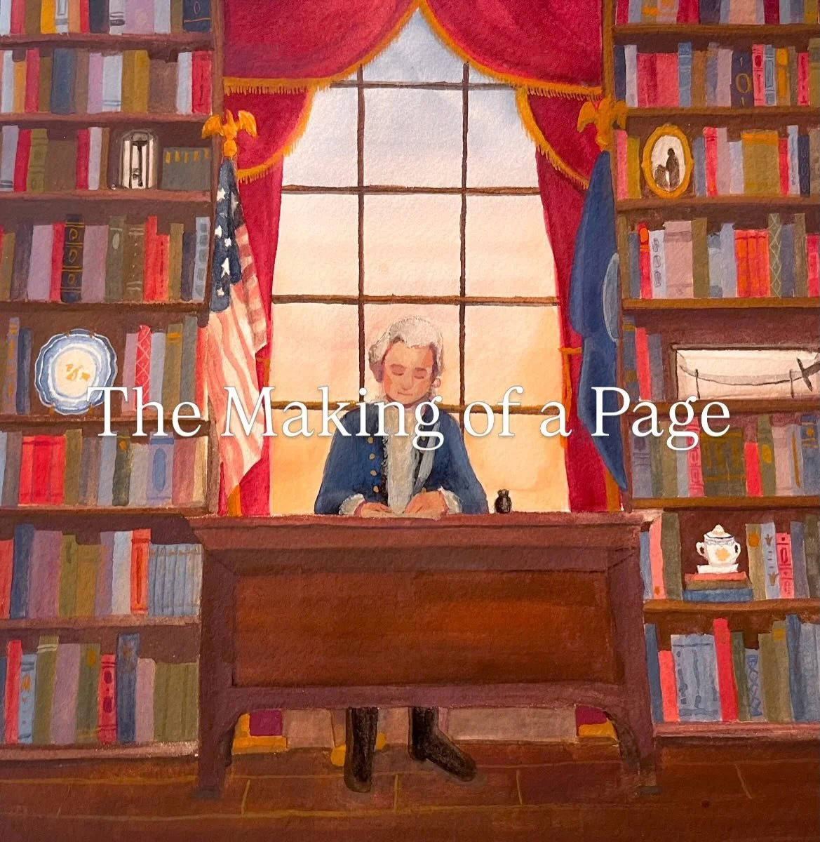 Welcome to another Behind-the-Scenes look of a page in &ldquo;The Great George Washington.&rdquo; Today&rsquo;s page is Washington&rsquo;s Farewell Address, where we have Washington writing his speech as the sun sets behind him. 

Each page required 