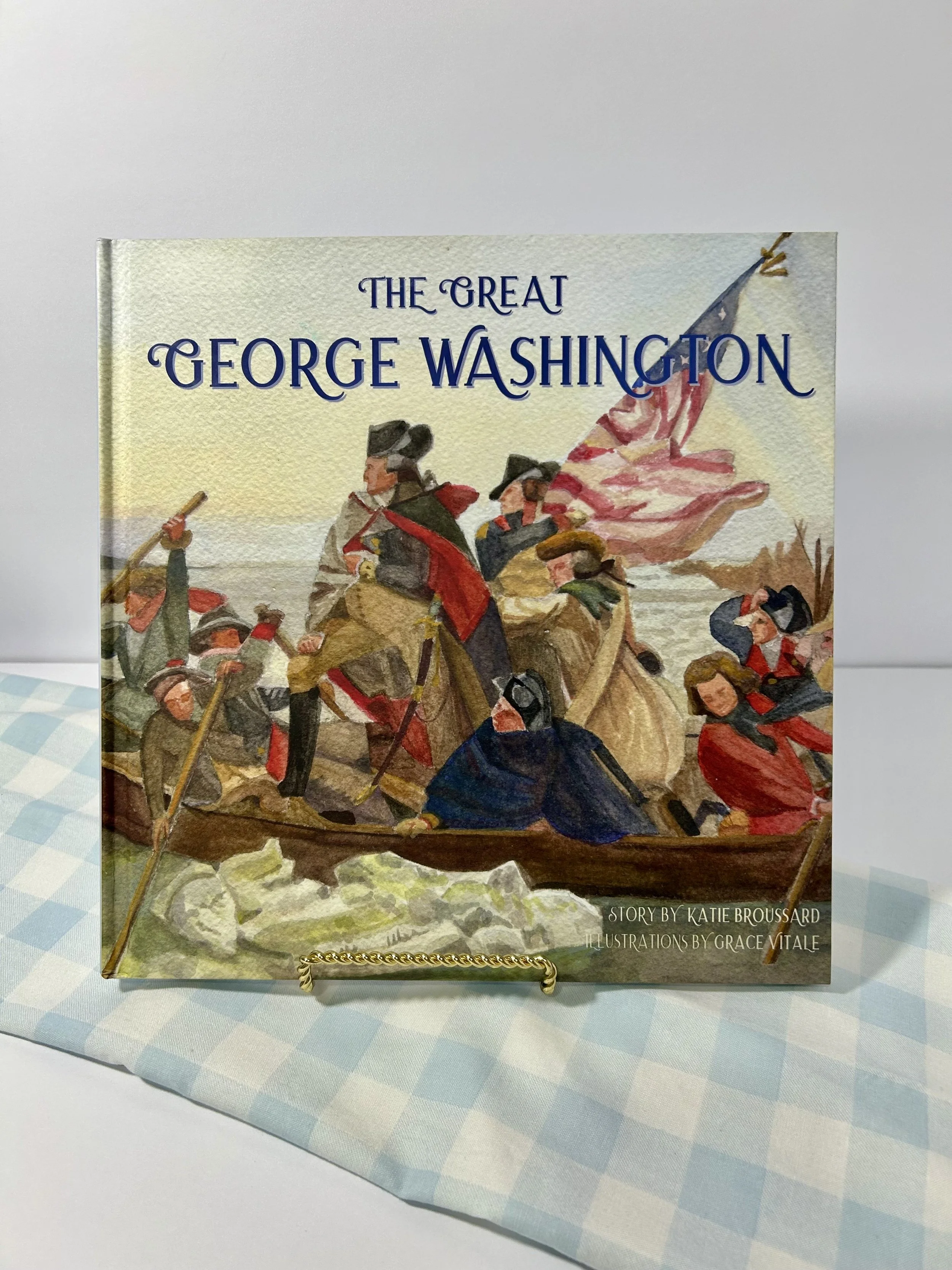 George Washington Founding Father American Patriotic Children's Book