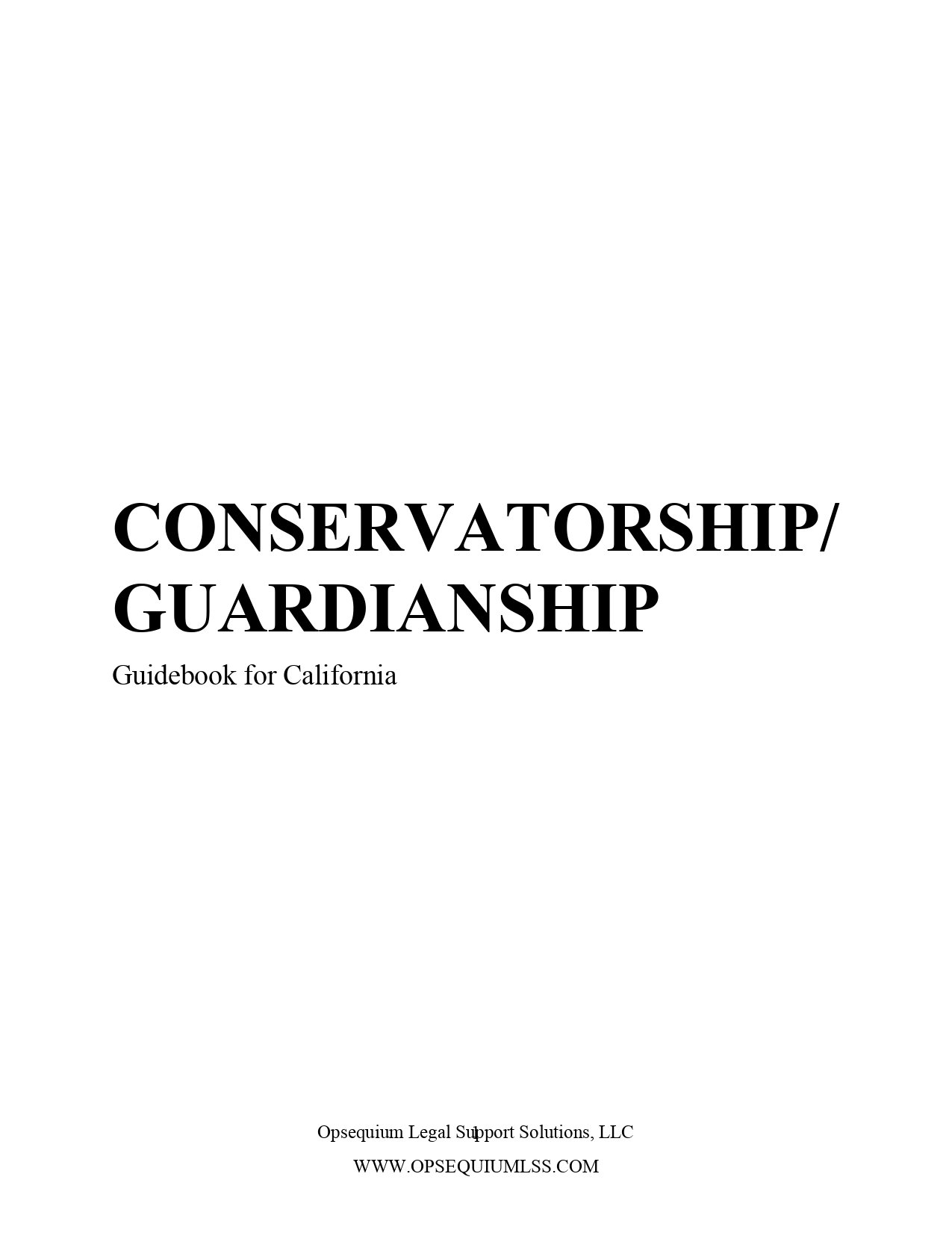 Conservatorships / Guardianships