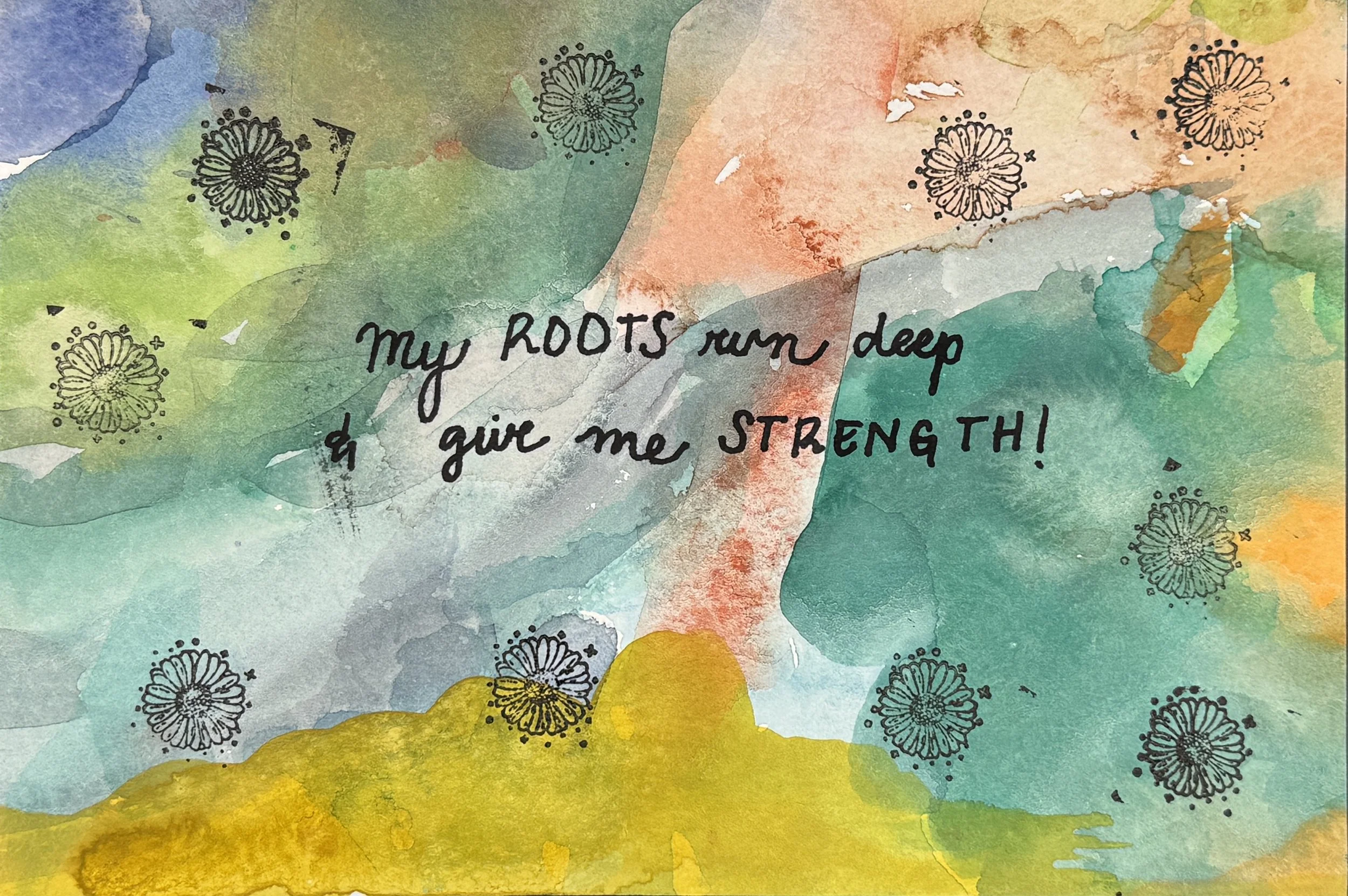 My Roots Run Deep.JPG