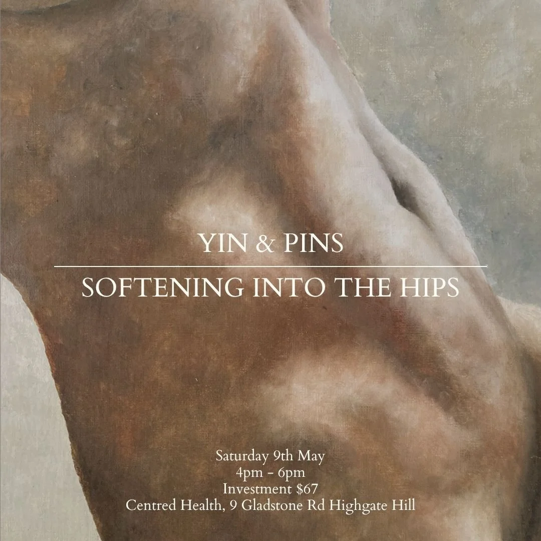 Yin & Pins:  Softening Into the Hips