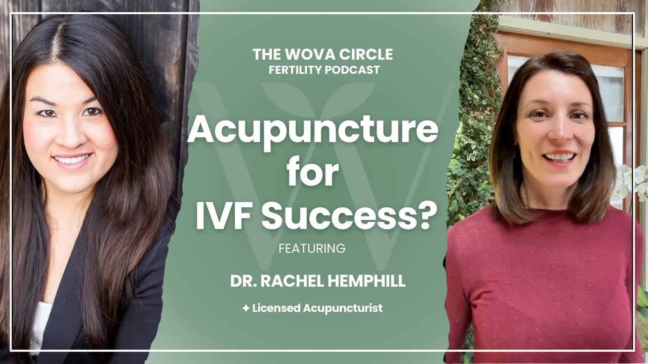 🎧 Episode 11: Acupuncture for Fertility. How Integrative Approaches Boost IVF Success with Dr. Rachel