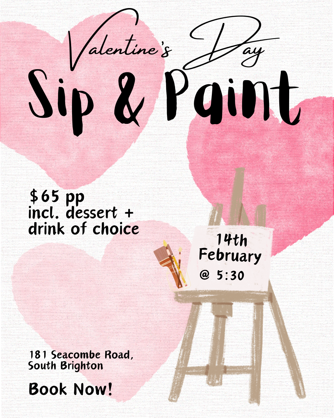 ‘SIP &amp; Paint’ Valentine’s Day (February 14th)