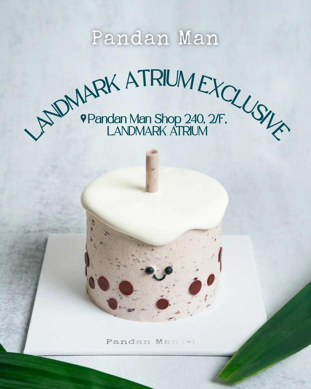 The secret&rsquo;s out: we&rsquo;re bringing our pandan dreams to Landmark Atrium! Find us from 5th August for the upcoming months &mdash; cakes, tarts, cookies, and all. 📍🎂🍪

We&rsquo;re also launching a Landmark-exclusive Red Bean Cute Cake, ava