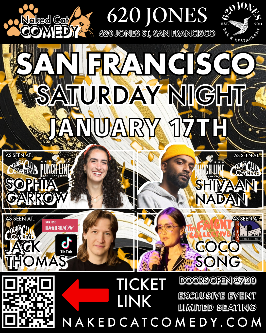 Event poster for comedy night at 620 Jones in San Francisco on January 17th, featuring comedians Sophia Garlow, Shivan Nadan, Jack Thomas, and Coco Song, with a QR code for tickets, and images of the comedians.