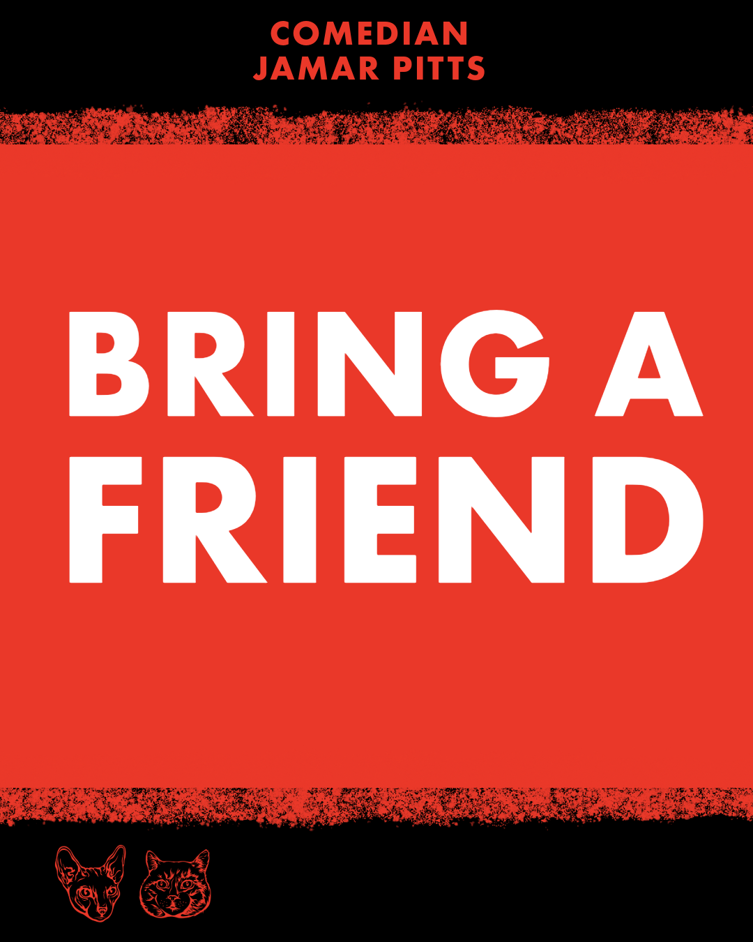 Bring a Friend — 2 for $35 — Fairfax May 14