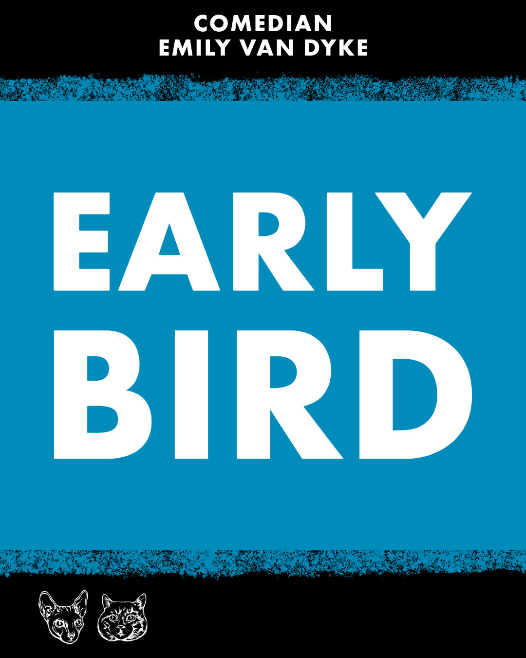 LIMITED EARLY BIRD — $10 — Fairfax May 21