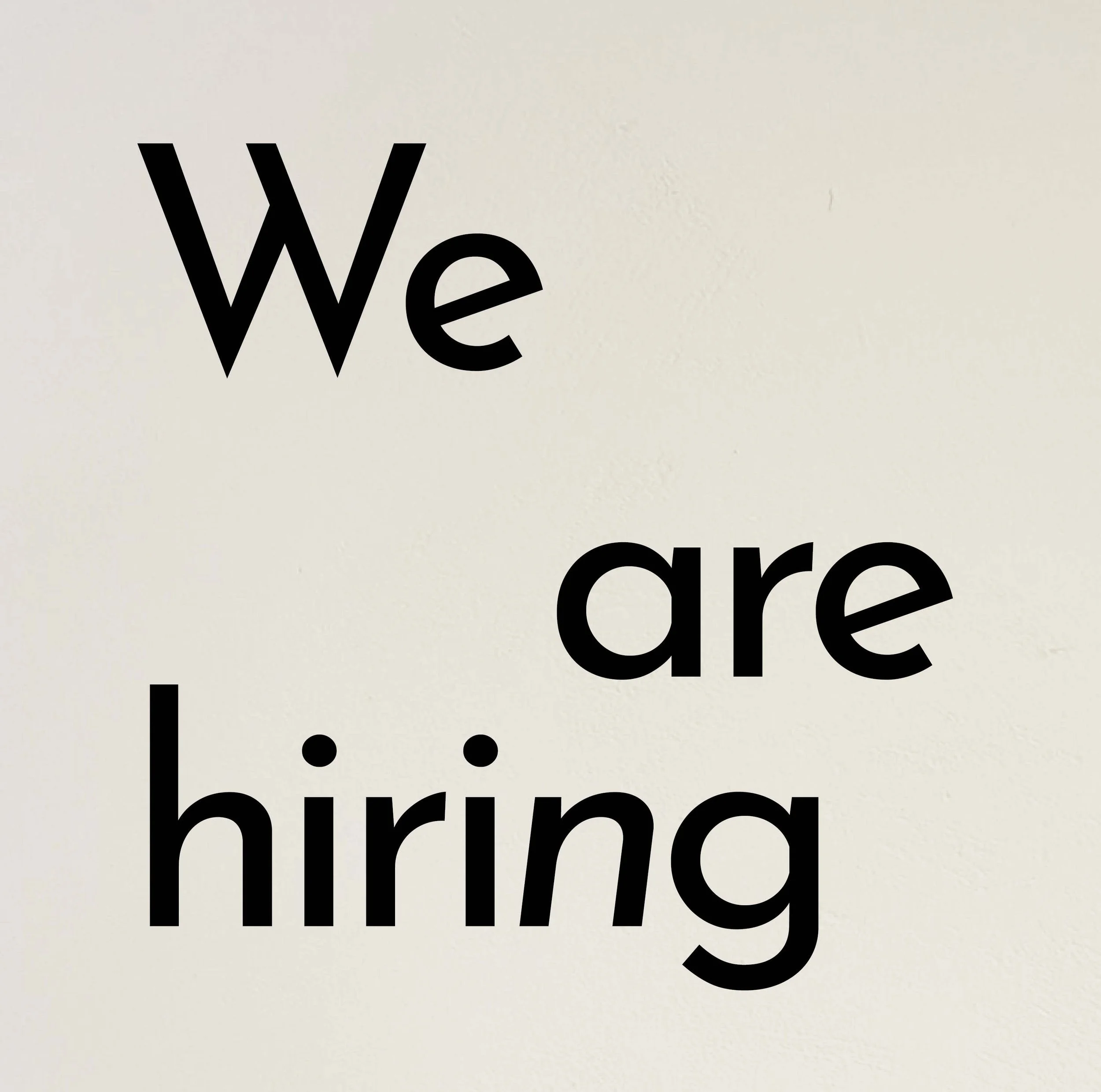 We are hiring 