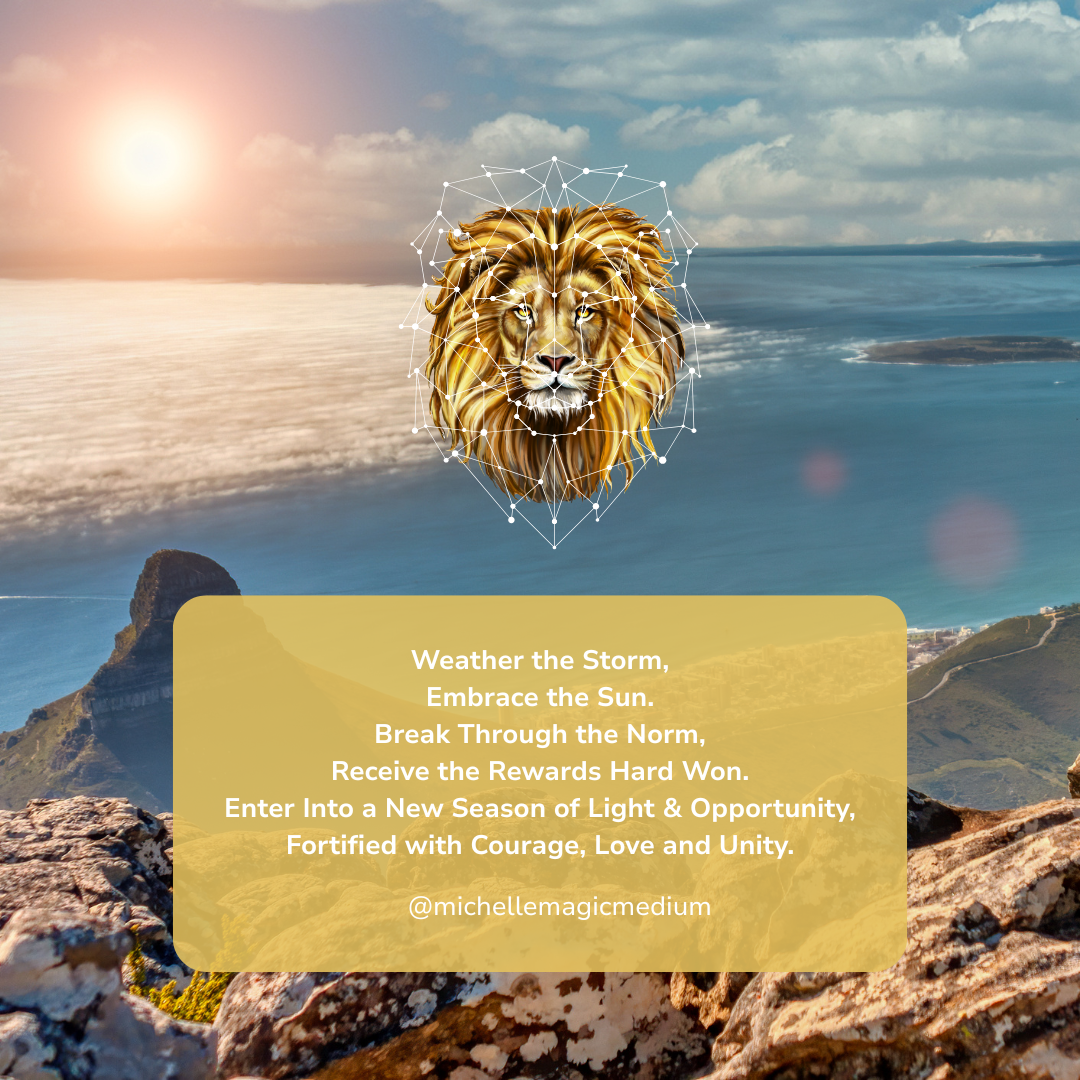 Weathering the Storm, Embracing the Sun: An 8/8 Lion's Gate Message on Strength and Renewal