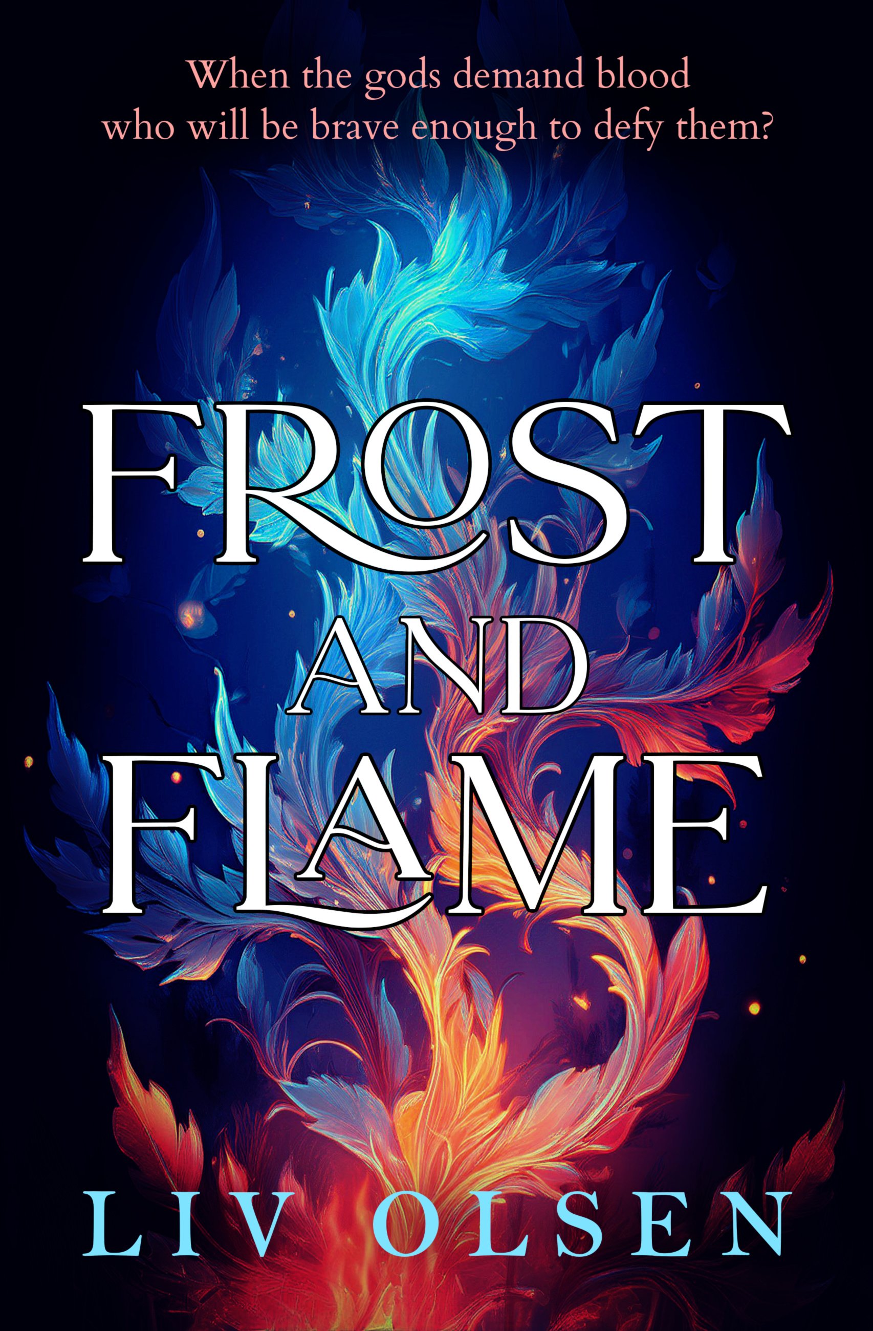 Frost and Flame.jpg