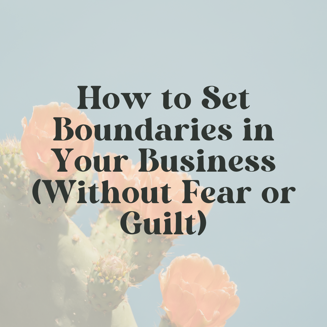 How to Set Boundaries in Your Business When You Hate Confrontation