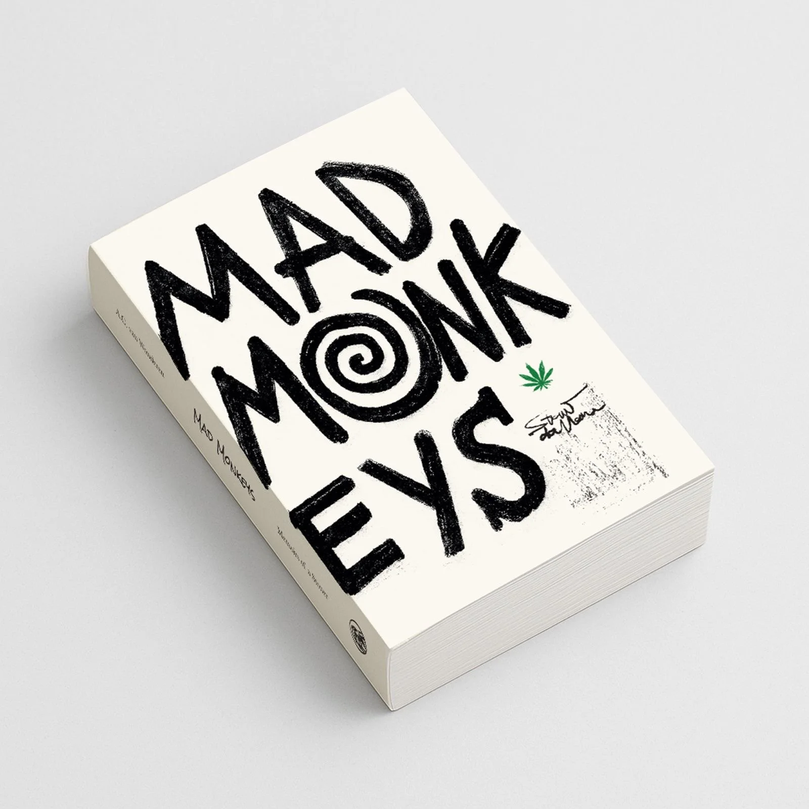 Mad Monkeys: Memoirs of a Stoner