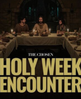 The Chosen Holy Week Encounter Devotional