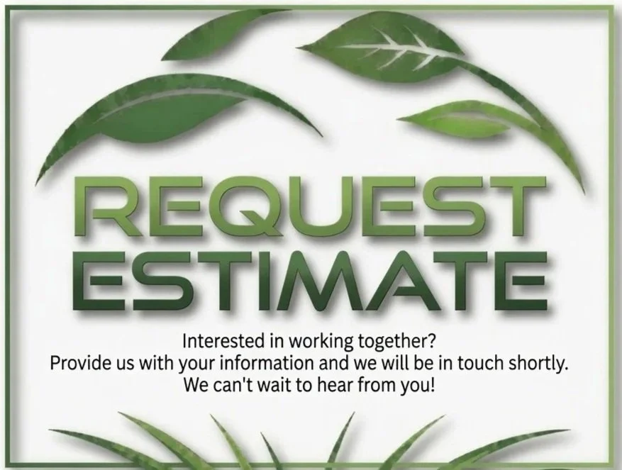 Green leaves surround the words "Request Estimate" on a white background, with additional text inviting collaboration and contact.