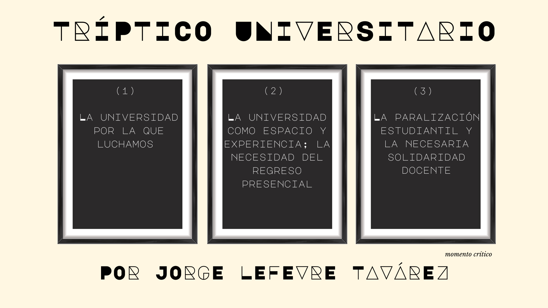 Tríptico universitario