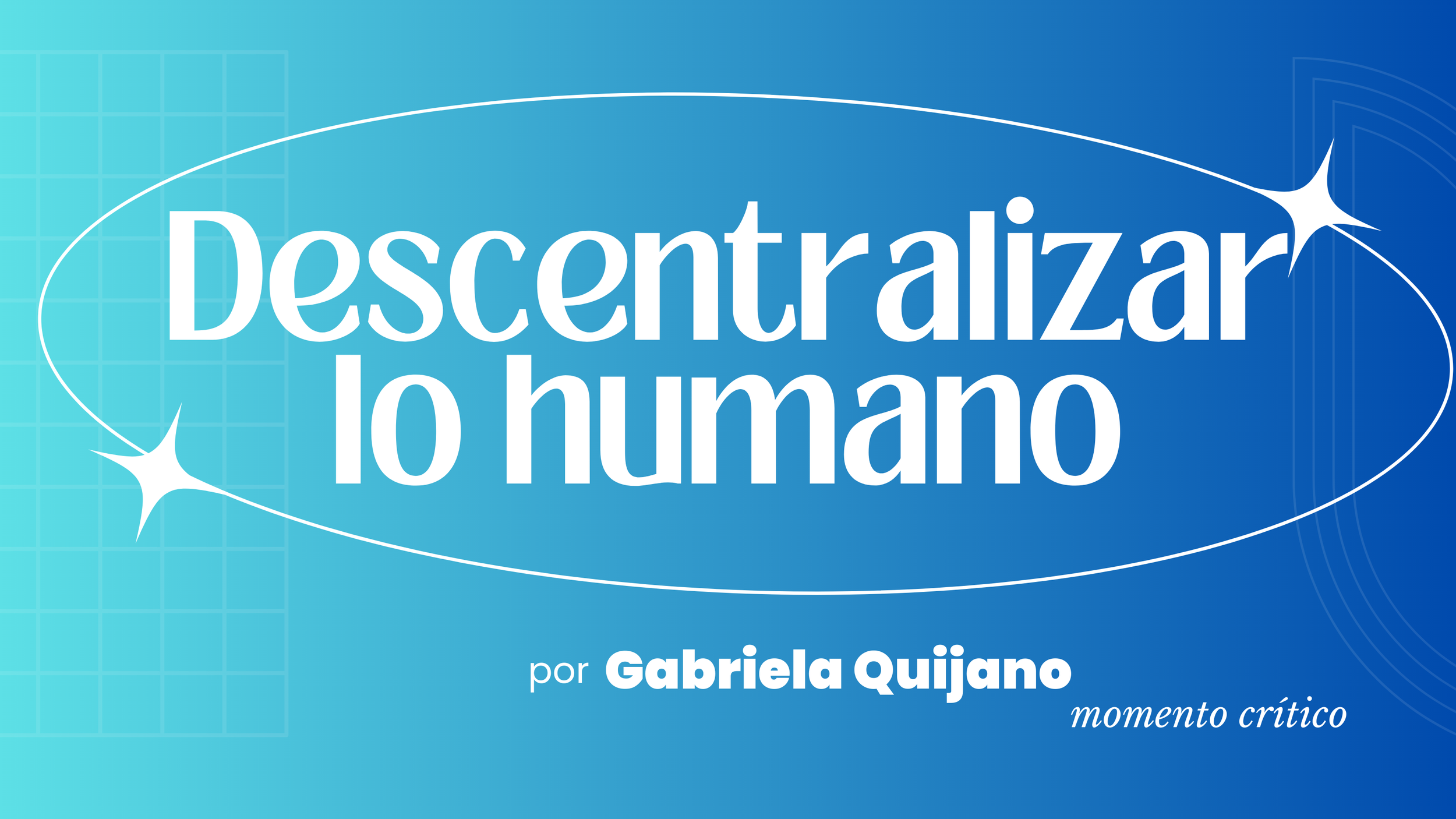 Descentralizar lo humano