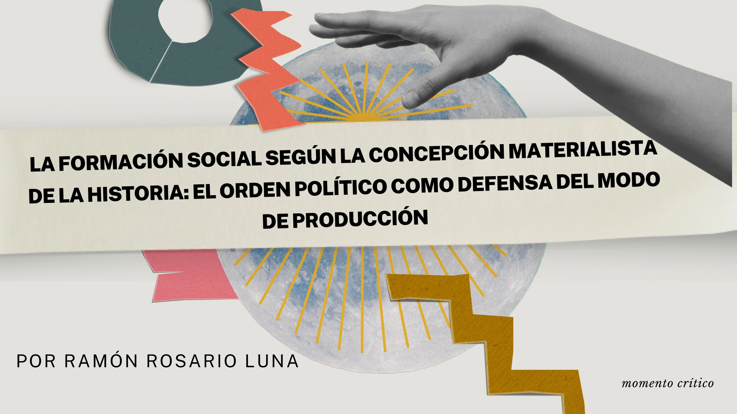 La formación social según la concepción materialista de la historia