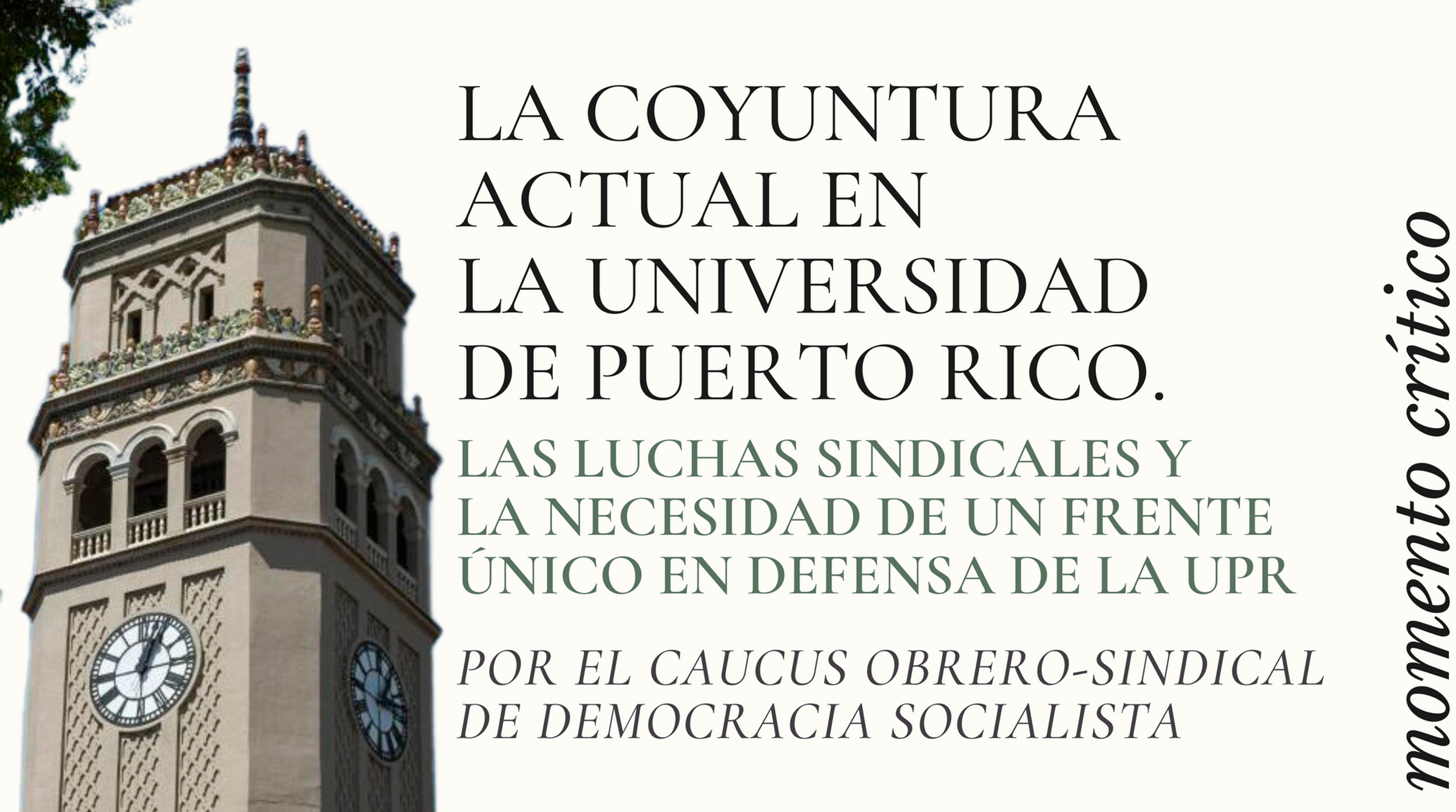 La coyuntura actual en la Universidad de Puerto Rico