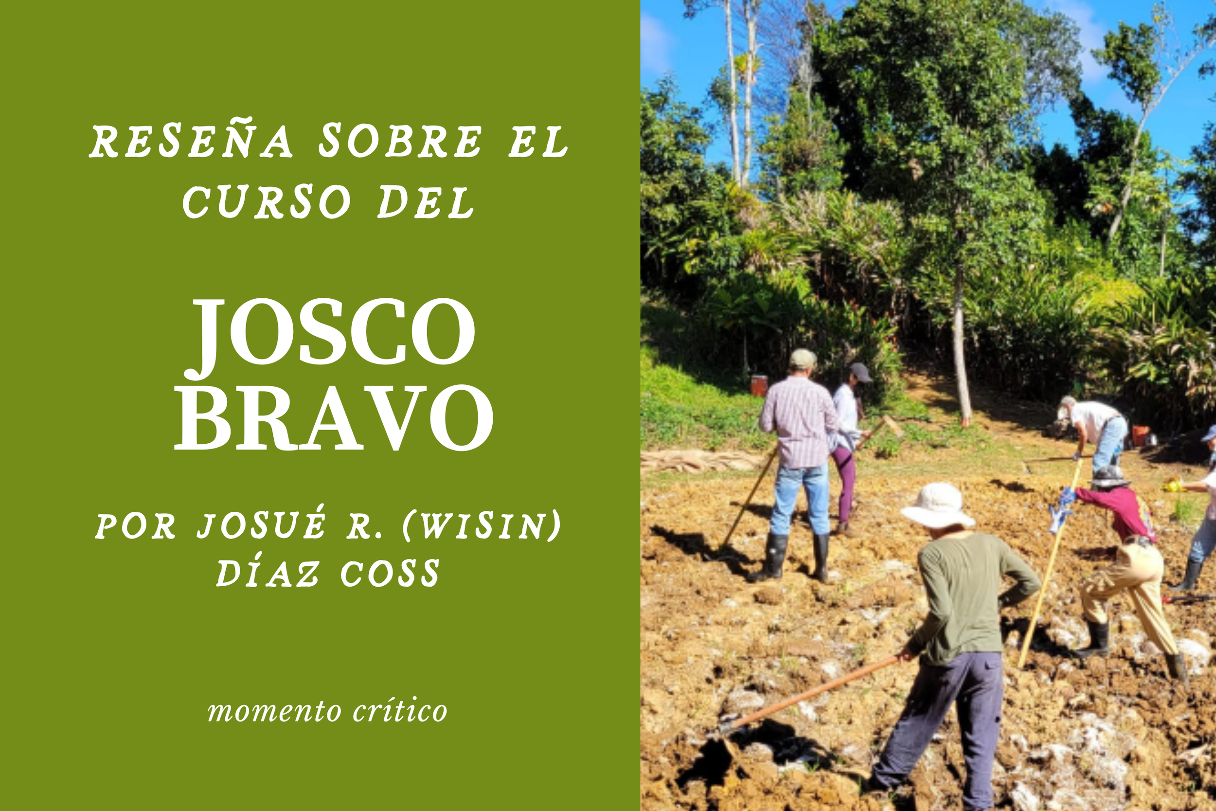 Curso del Josco Bravo: una alternativa para el encuentro