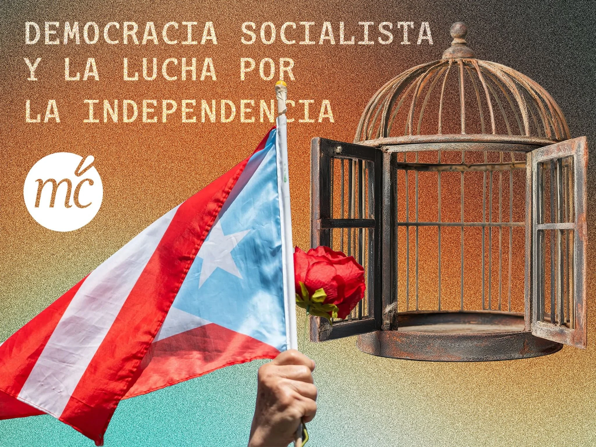 Democracia Socialista y la lucha por la independencia
