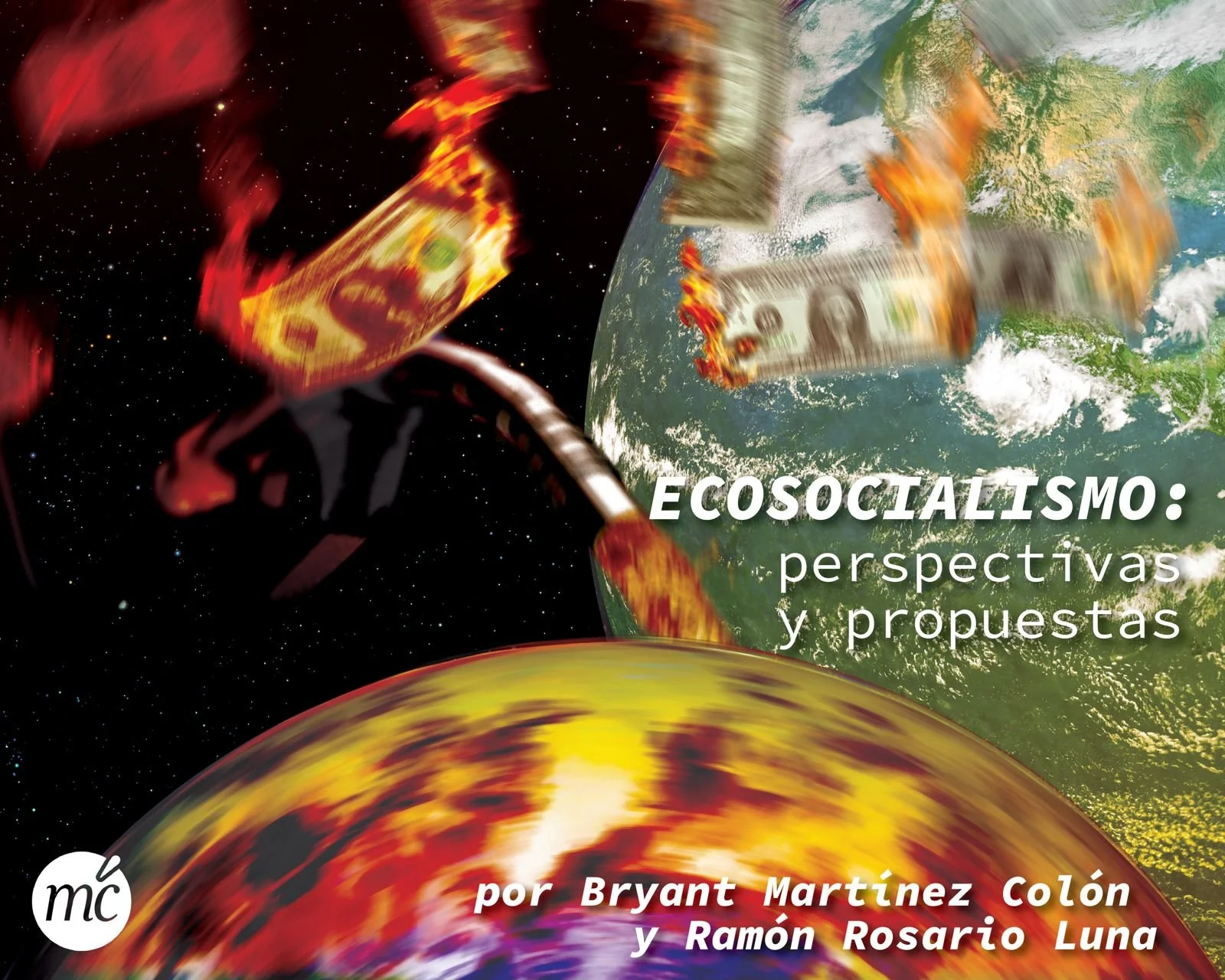 Ecosocialismo: perspectivas y propuestas