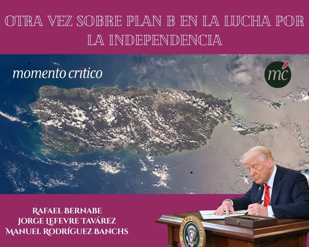 Otra vez sobre Plan B en la lucha por la independencia