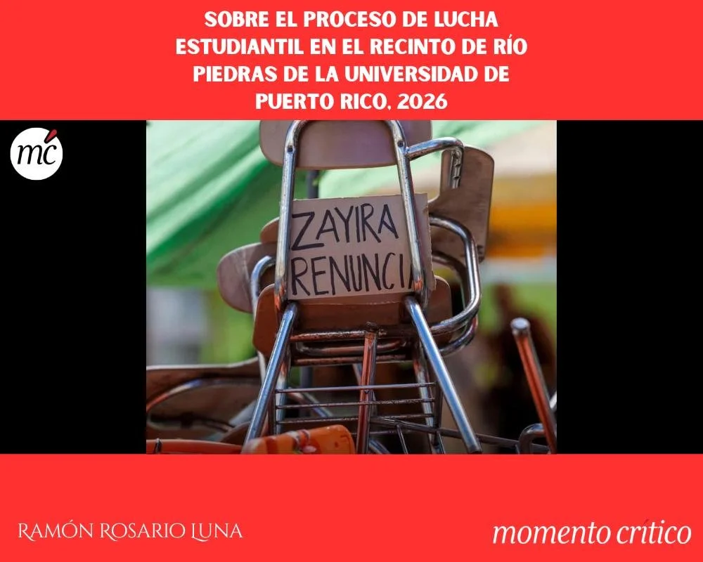 Sobre el proceso de lucha estudiantil en el Recinto de Río Piedras de la Universidad de Puerto Rico, 2026