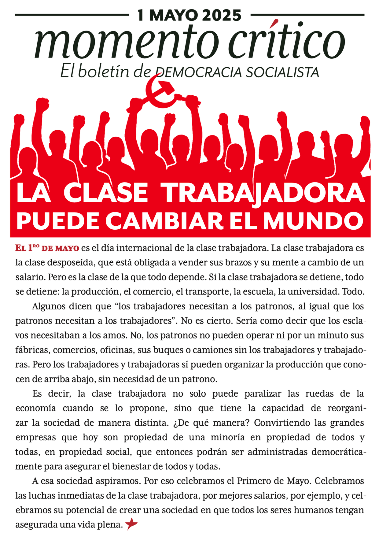 1 mayo 2025: ¡La clase trabajadora puede cambiar el mundo!