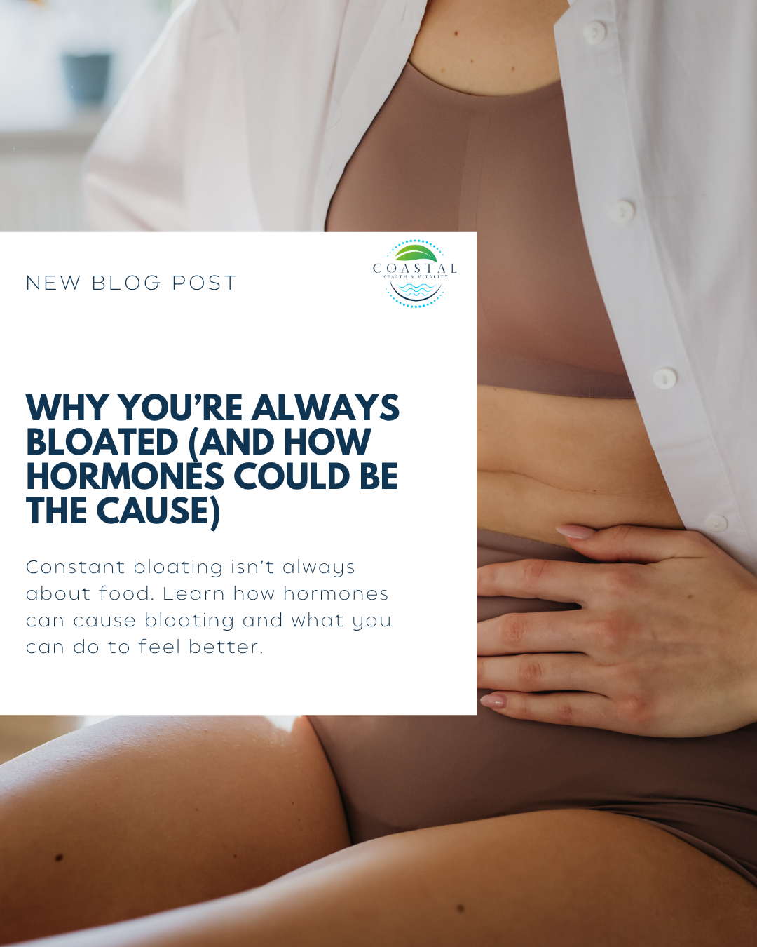 Why You’re Always Bloated (And How Hormones Could Be the Cause)