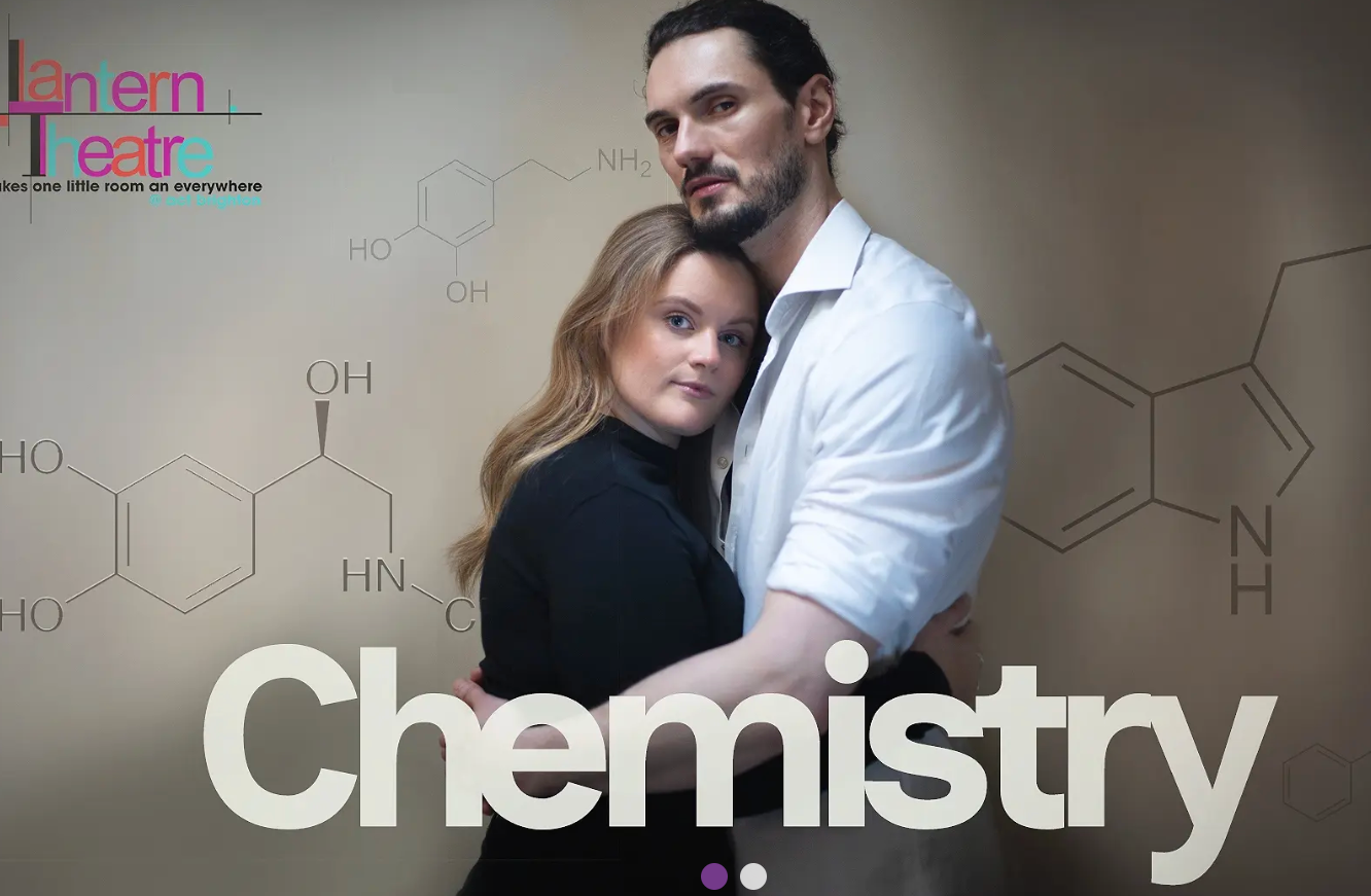 Chemistry, Brighton Fringe 2026
Writer: Jacob Mark Rice
Director: Amalia Kontesi
CAST: Kathryn Bates, Rowland Stirling
Producer: Rachel Verhoef
MOVEMENT: Intimacy direction, movement language, transitions
