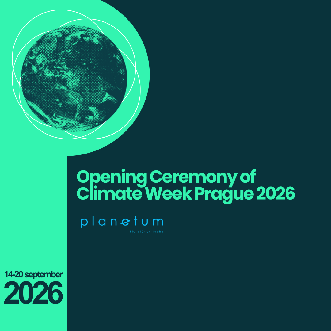 Opening ceremony of Climate Week Prague at Planetarium Prague