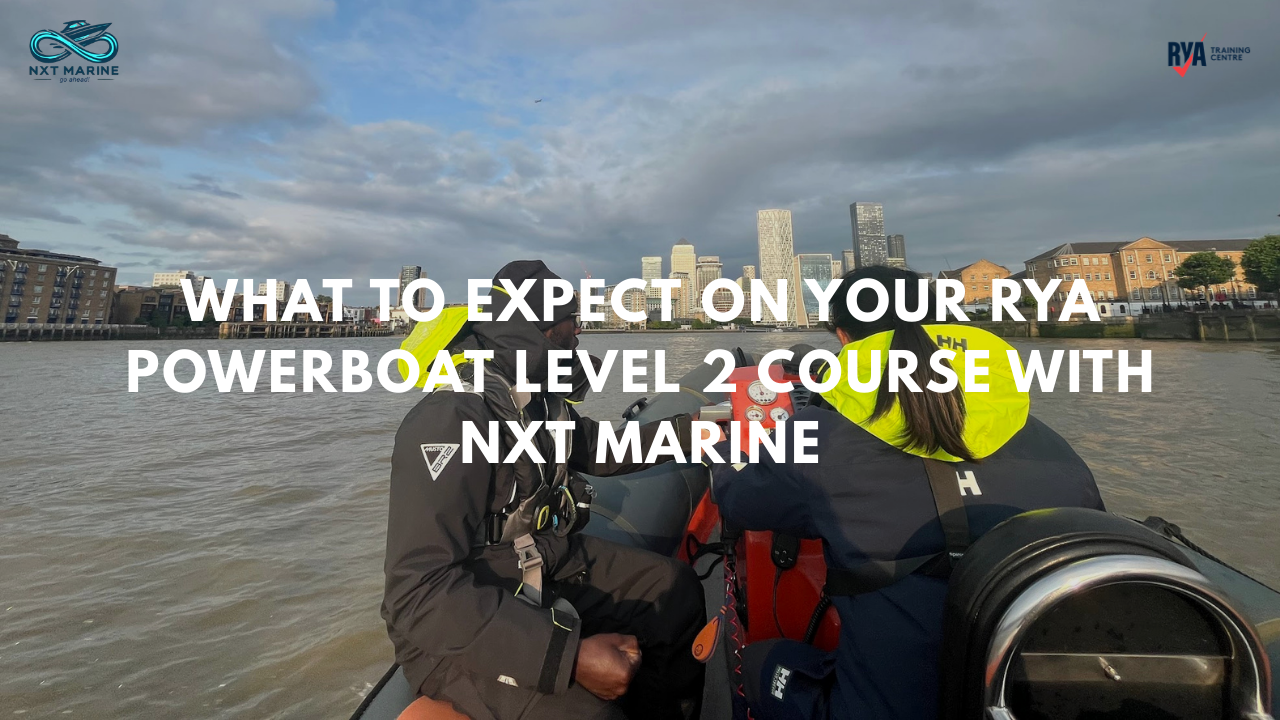 What to Expect on Your RYA Powerboat Level 2 Course