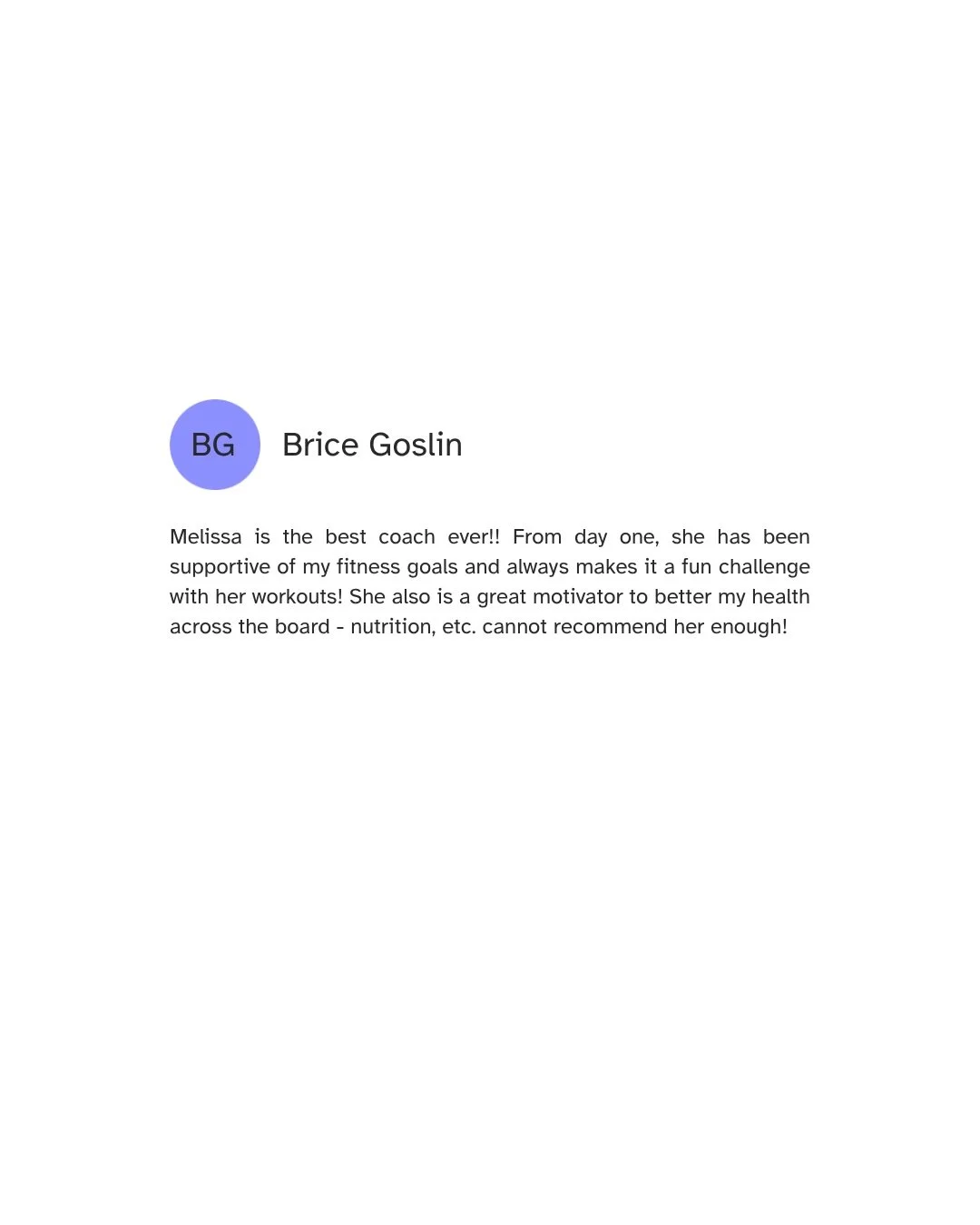 Testimonial from client Brice about working with coach Melissa
