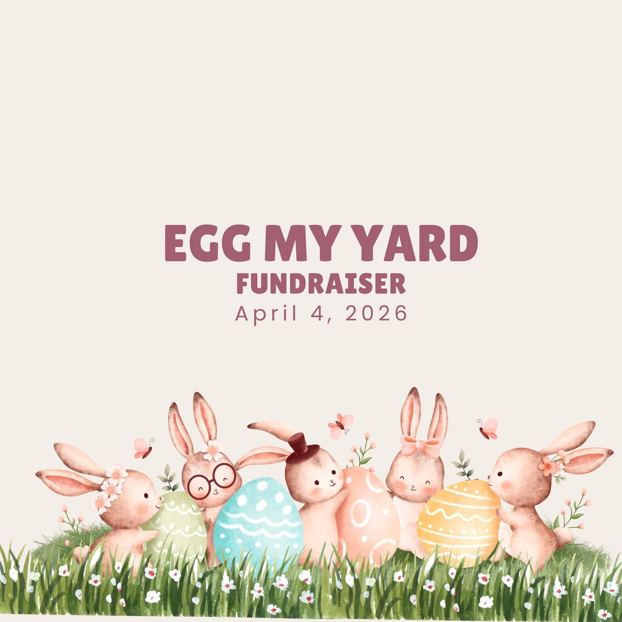 Egg My Yard Fundraiser